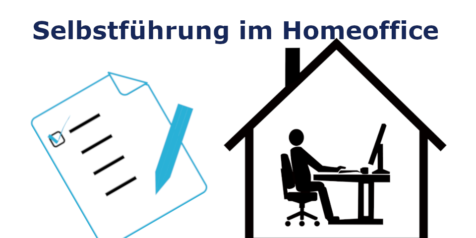 Selbstführung im Homeoffice